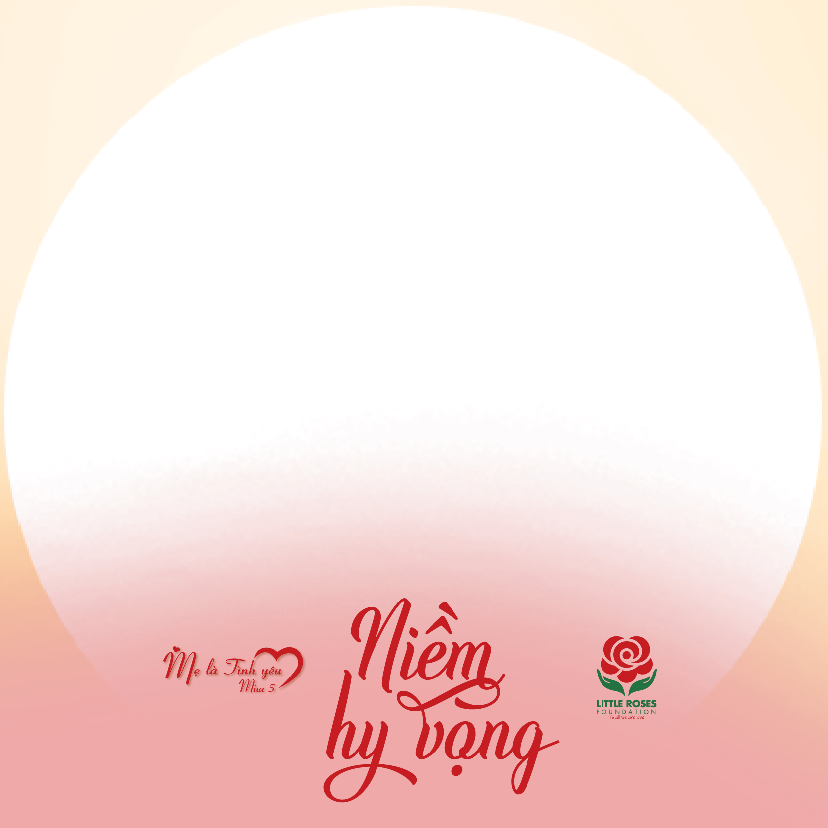Niềm Hy Vọng - Mẹ Là Tình Yêu 2025